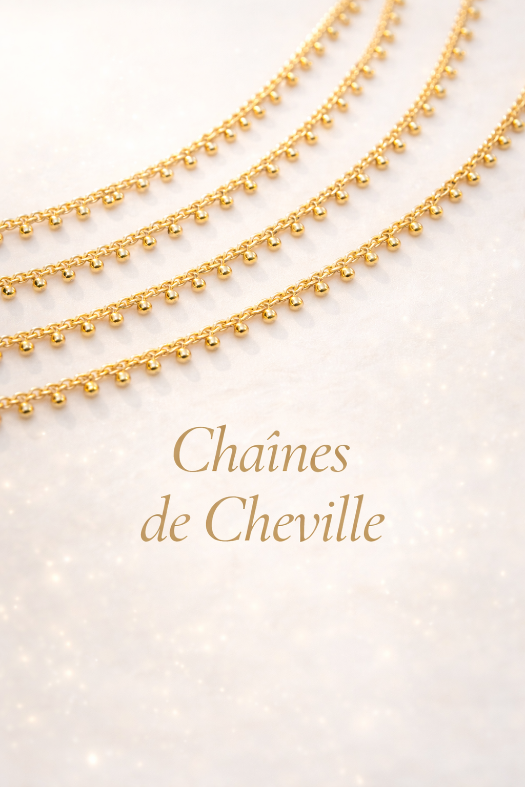 Chaînes de Cheville